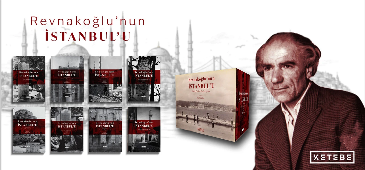 Revnakoğlu’nun İstanbul’u