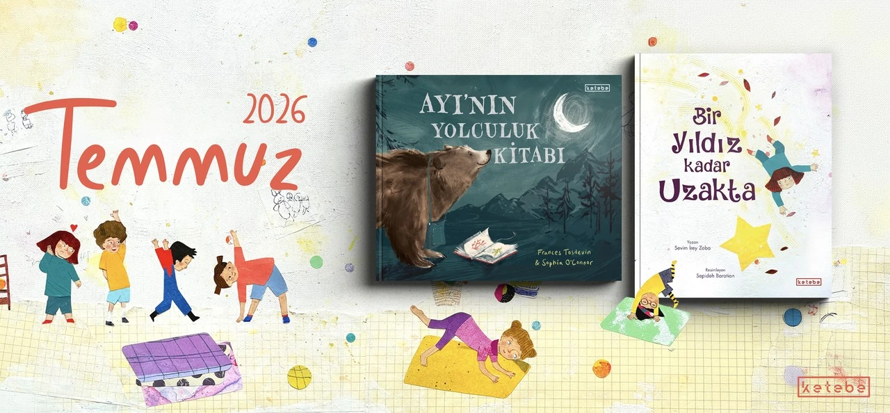 Ketebe Çocuk Temmuz
