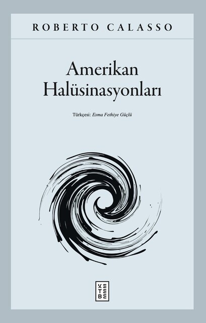 KETEBE - Amerikan Halüsinasyonları