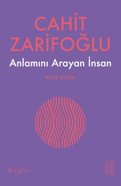 KETEBE - Anlamını Arayan İnsan