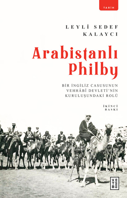 KETEBE - Arabistanlı Philby