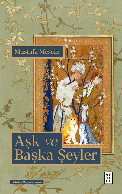 KETEBE - Aşk ve Başka Şeyler