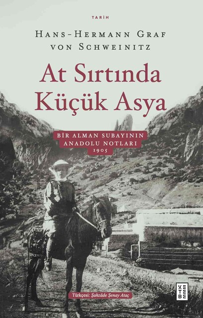 KETEBE - At Sırtında Küçük Asya