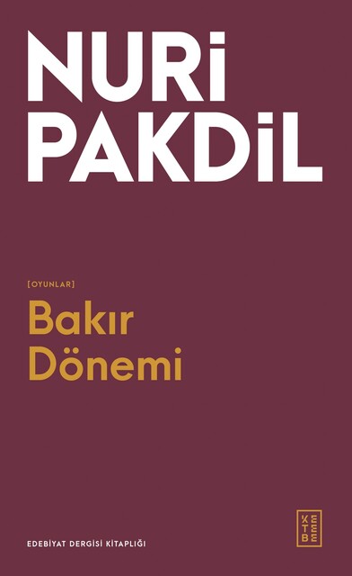 KETEBE - Bakır Dönemi