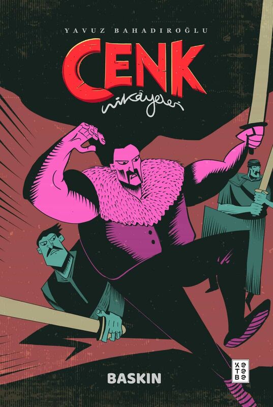 Baskın - Cenk Hikâyeleri