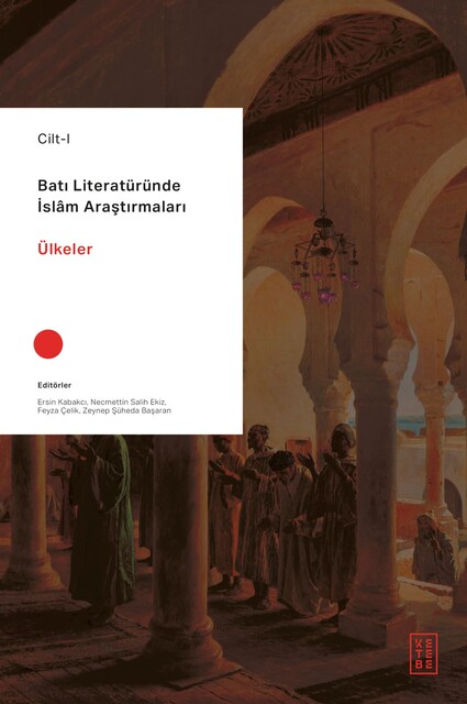 Batı Literatüründe İslam Araştırmaları (4 Cilt) - Thumbnail
