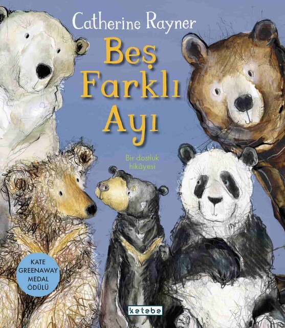 KETEBE ÇOCUK - Beş Farklı Ayı