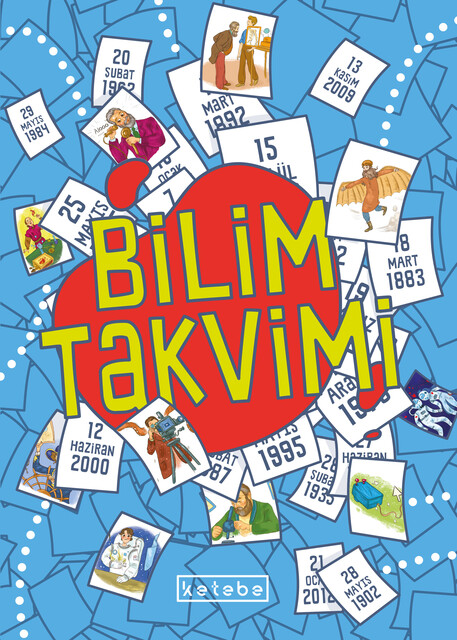 KETEBE ÇOCUK - Bilim Takvimi (Ajanda)