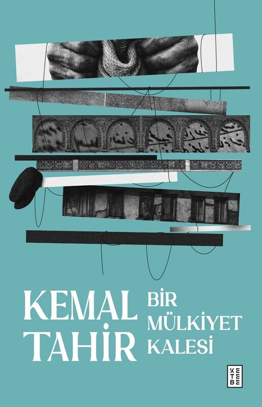 Bir Mülkiyet Kalesi