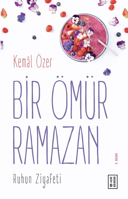 KETEBE - Bir Ömür Ramazan Ruhun Ziyafeti