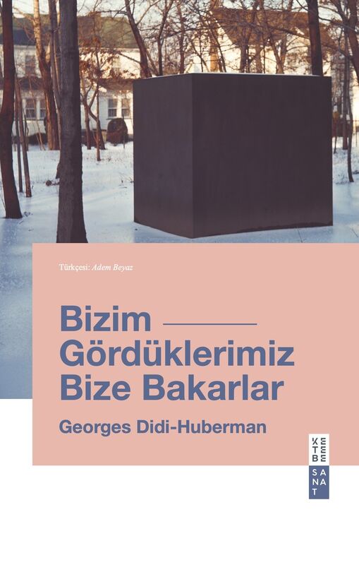 Bizim Gördüklerimiz Bize Bakarlar