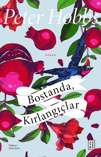 KETEBE - Bostanda, Kırlangıçlar