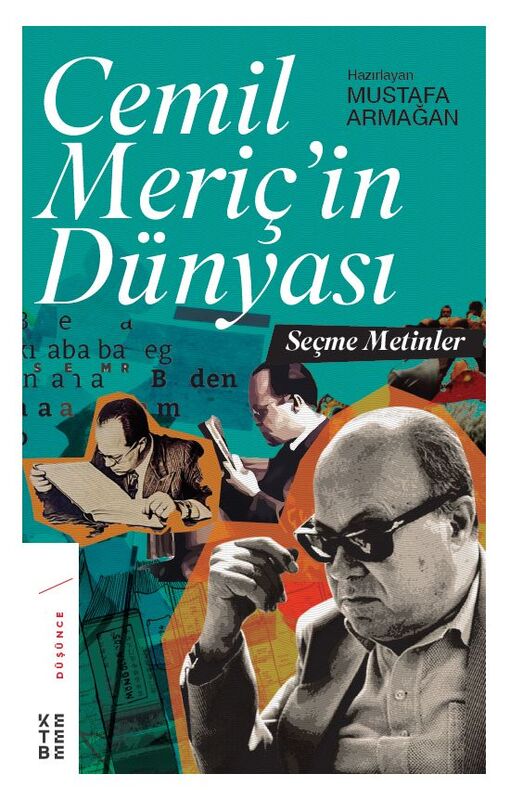 Cemil Meriç’in Dünyası