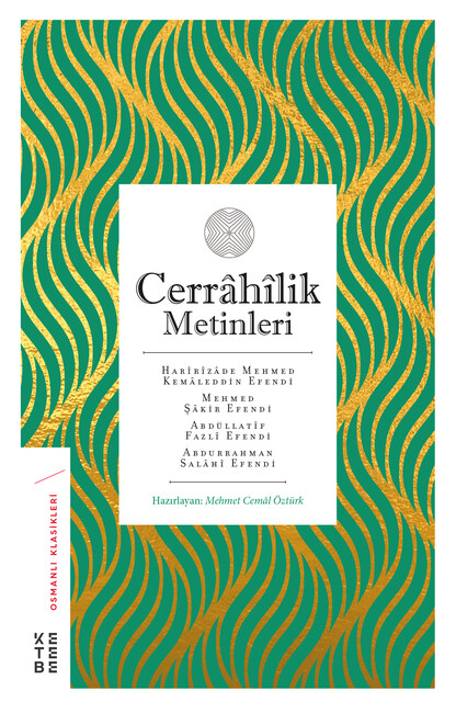 KETEBE - Cerrâhîlik Metinleri