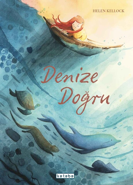 KETEBE ÇOCUK - Denize Doğru