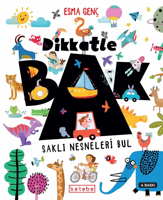 KETEBE ÇOCUK - Dikkatle Bak