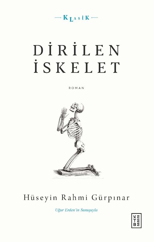 Dirilen İskelet