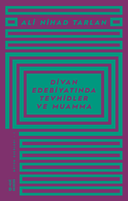 KETEBE - Divan Edebiyatında Tevhidler ve Muamma