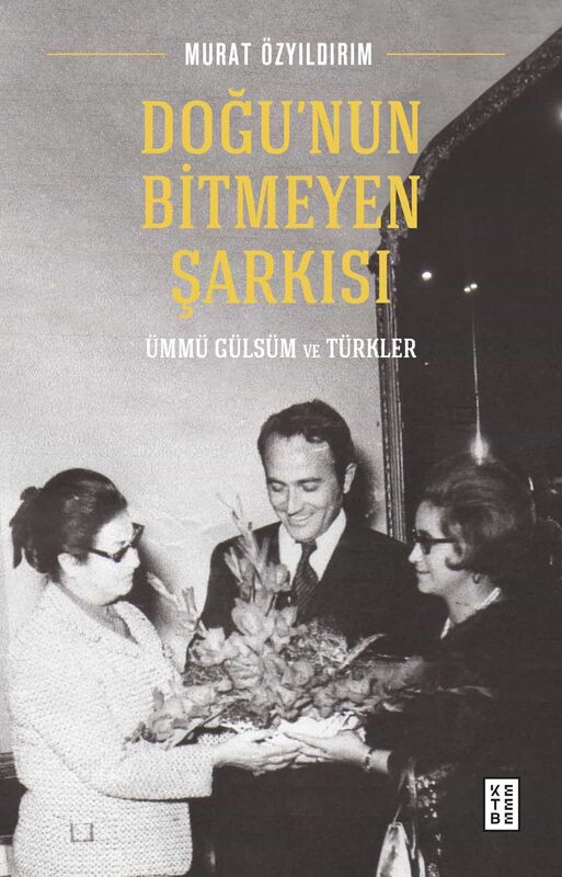 Doğu’nun Bitmeyen Şarkısı