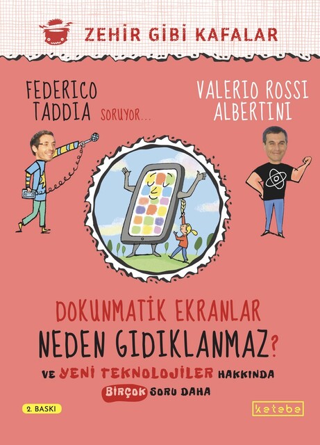 KETEBE ÇOCUK - Dokunmatik Ekranlar Neden Gıdıklanmaz?