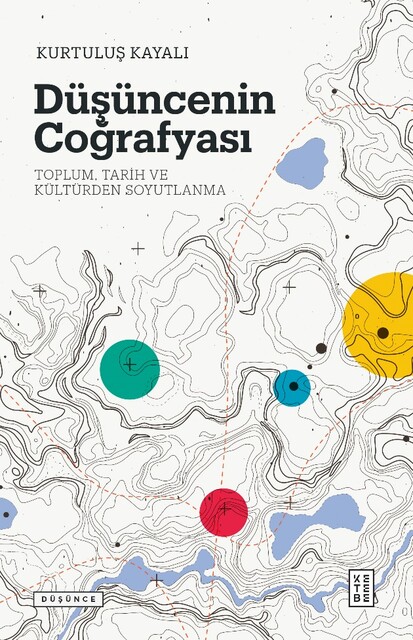 KETEBE - Düşüncenin Coğrafyası