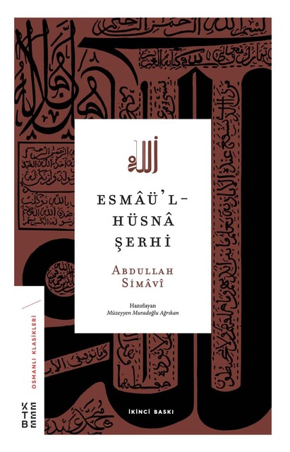 KETEBE - Esmâü'l-Hüsnâ Şerhi