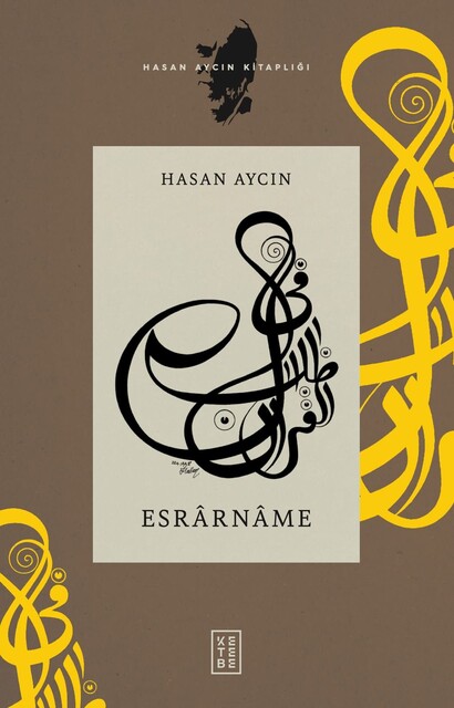 KETEBE - Esrârnâme