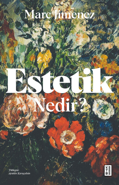 KETEBE - Estetik Nedir?