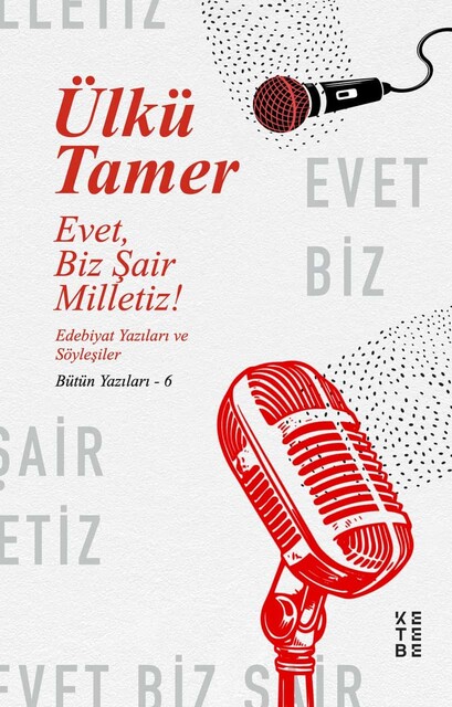 KETEBE - Evet, Biz Şair Milletiz!