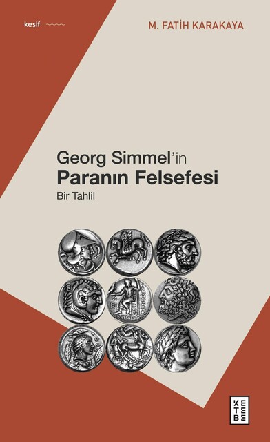 KETEBE - Georg Simmel'in Paranın Felsefesi