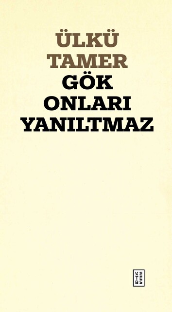 KETEBE - Gök Onları Yanıltmaz