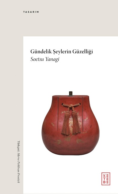 KETEBE - Gündelik Şeylerin Güzelliği