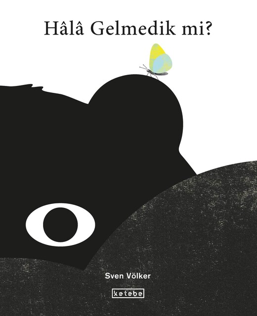 KETEBE ÇOCUK - Hâlâ Gelmedik mi?