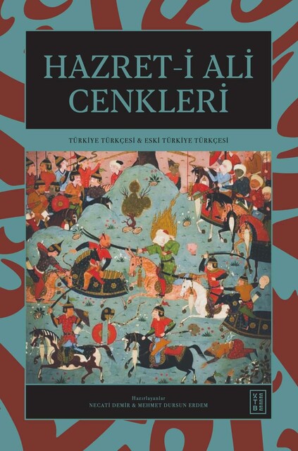 KETEBE - Hazret-i Ali Cenkleri