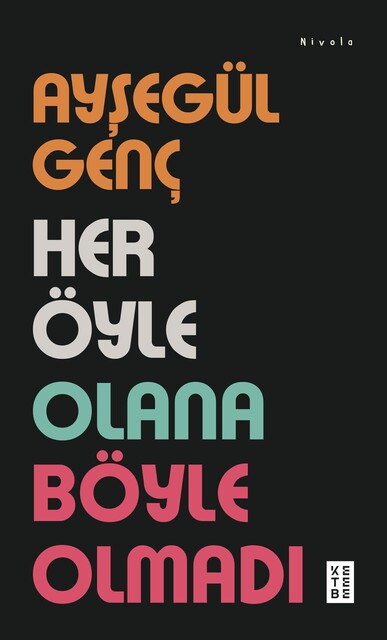 KETEBE - Her Öyle Olana Böyle Olmadı