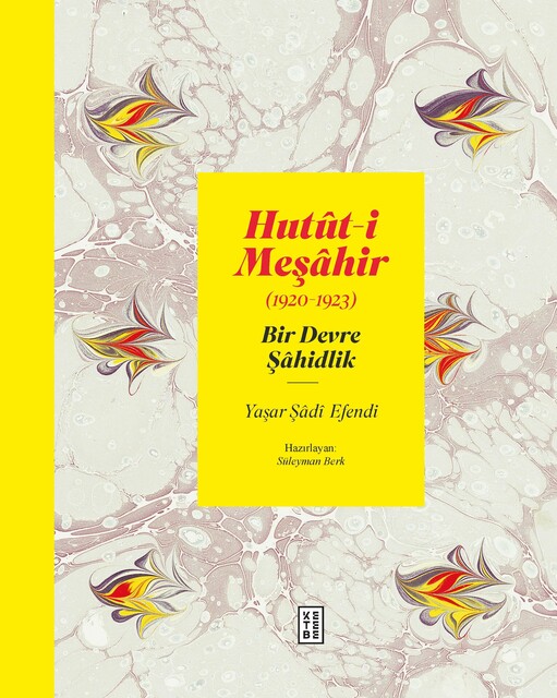 KETEBE - Hutut-i Meşahir