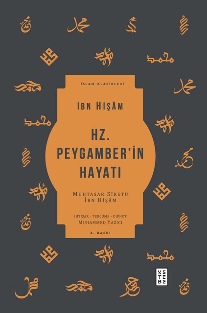KETEBE - Hz. Peygamber’in Hayatı