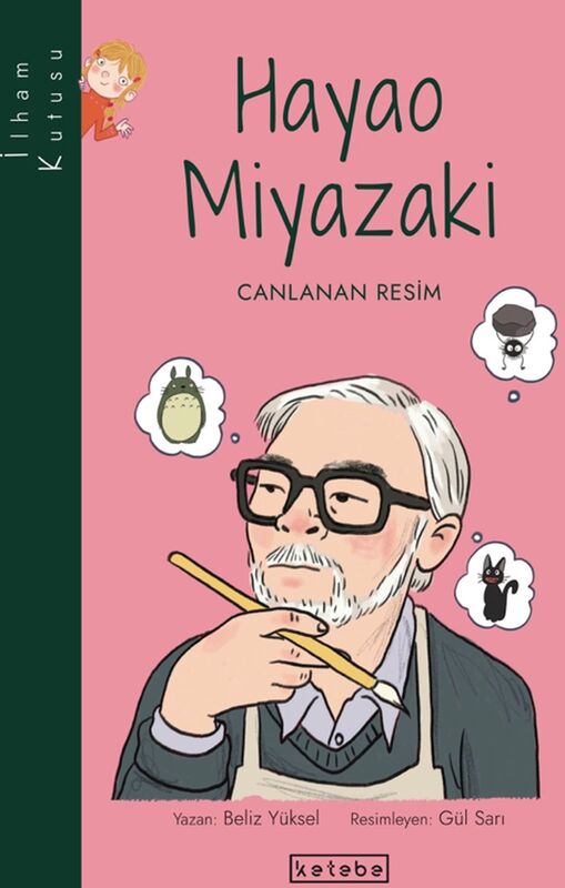 İlham Kutusu - Hayao Miyazaki