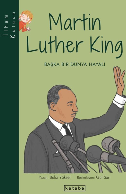 İlham Kutusu - Martin Luther King