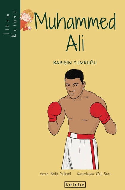 KETEBE ÇOCUK - İlham Kutusu - Muhammed Ali