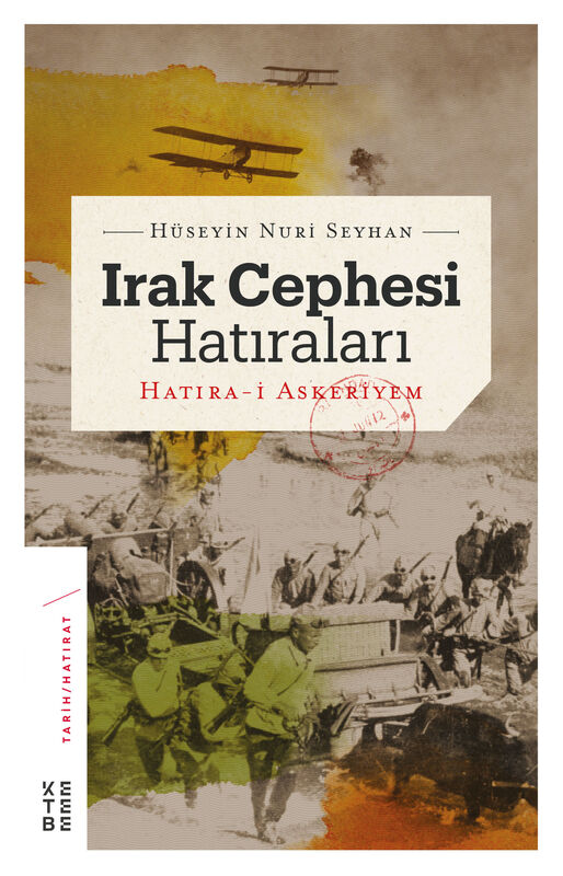 Irak Cephesi Hatıraları (Ciltli)