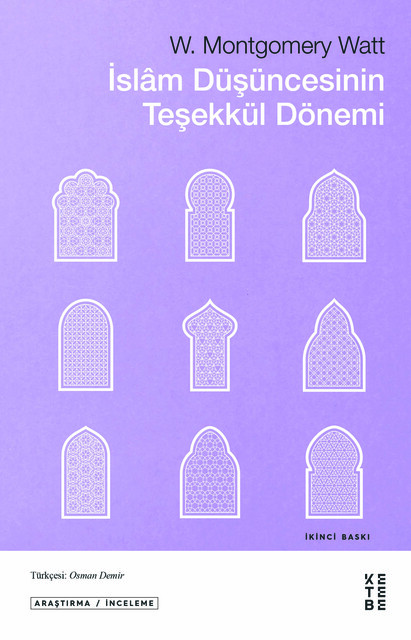 KETEBE - İslâm Düşüncesinin Teşekkül Dönemi