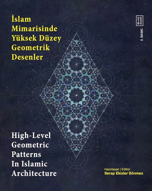 KETEBE - İslam Mimarisinde Yüksek Düzey Geometrik Desenler