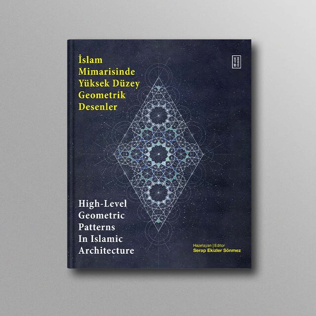 İslam Mimarisinde Yüksek Düzey Geometrik Desenler - Thumbnail