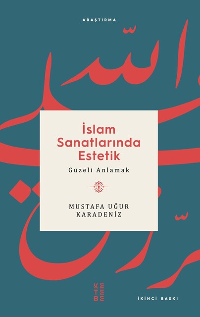 KETEBE - İslam Sanatlarında Estetik