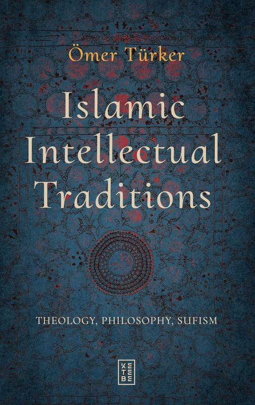 Islamic Intellectual Traditions