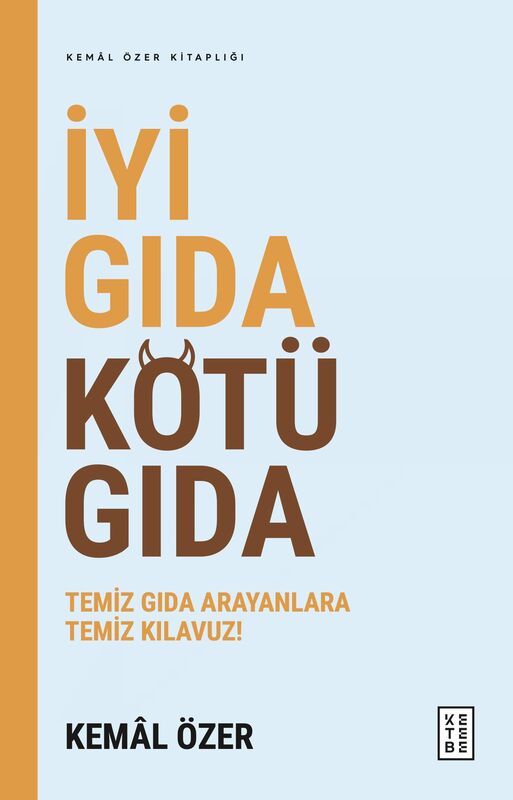 İyi Gıda Kötü Gıda