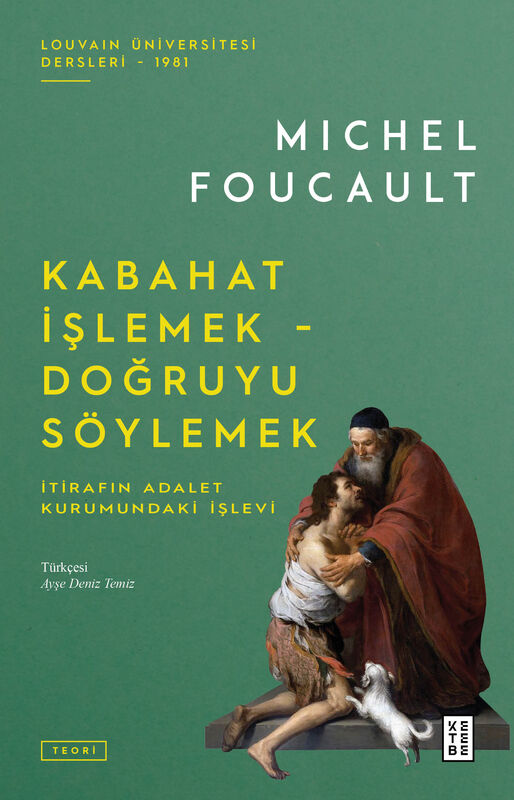 Kabahat İşlemek, Doğruyu Söylemek