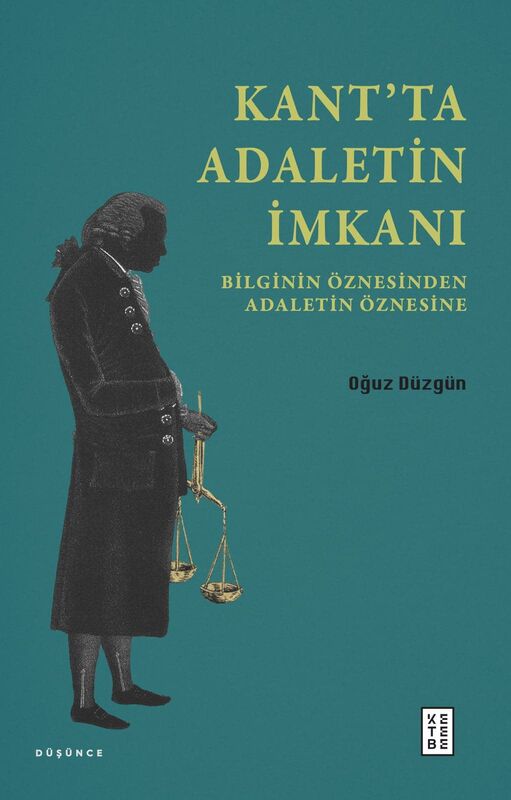 Kant’ta Adaletin İmkanı