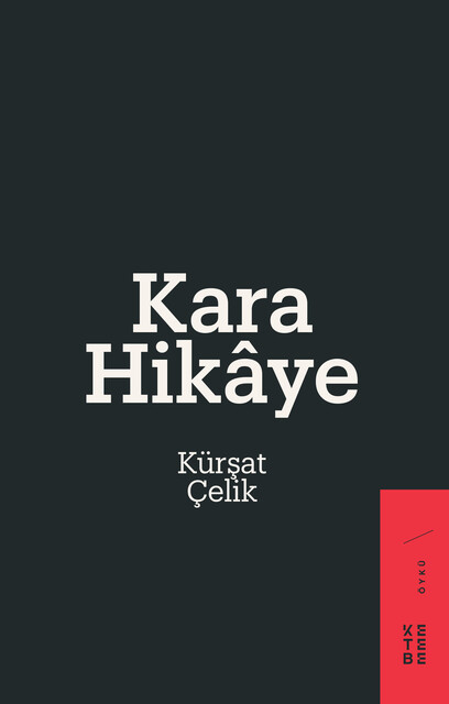 KETEBE - Kara Hikâye
